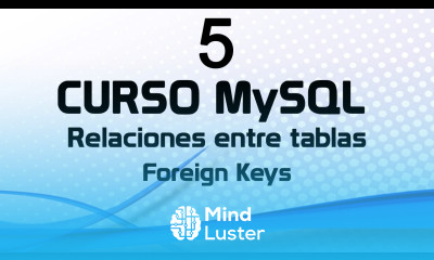 Curso MySQL 5 Relaciones entre Tablas