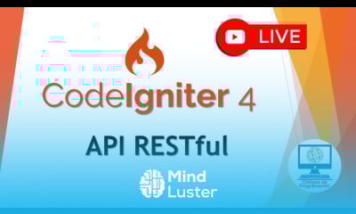 EN VIVO Creando una API RESTful con CodeIgniter 4