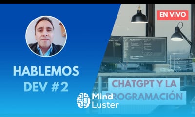 Hablemos Dev ChatGPT y la Programación Live 2