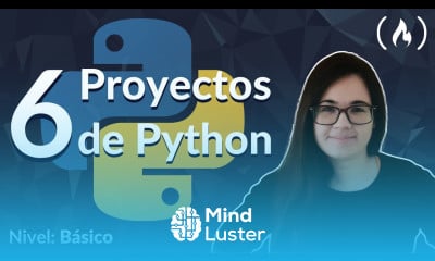 6 Proyectos de Python Básicos Curso Completo Paso a Paso