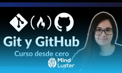 Aprende Git y GitHub Curso desde Cero