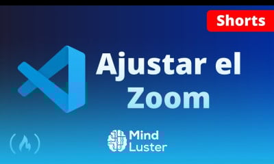 Cómo Ajustar el Zoom en Visual Studio Code Shorts