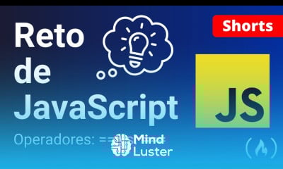  Reto de JavaScript Diferencia entre y shorts