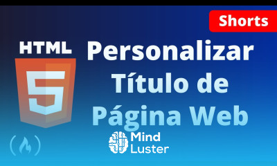 HTML Etiqueta title Personaliza el Título de una Página Web Shorts