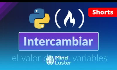 Python Cómo Intercambiar el Valor de Dos Variables Shorts