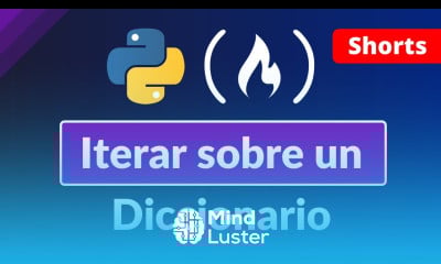 Python 3 Formas de Iterar sobre un Diccionario Claves Valores Pares Clave Valor Shorts