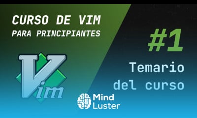Curso de Vim y Neovim 1 Qué vas a aprender durante el curso