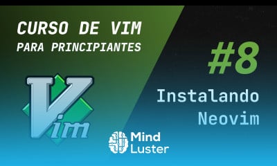 Curso de Vim y Neovim 8 Cómo instalar Neovim