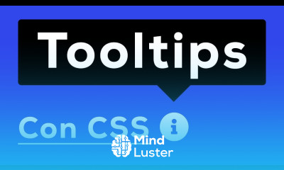 Learn Como agregar Tooltips a tu Sitio Web solo con CSS - Mind Luster