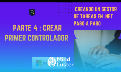Parte 4 Crear primer controlador