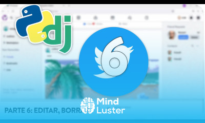 Red Social con Django Editar Borrar y Ver Post Parte 6