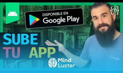 GOOGLE PLAY STORE  Cómo PUBLICAR tu primera APP Android