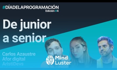 De junior a senior Con Carlos Azaustre Afor digital y AristiDevs diadelaprogramacion2024