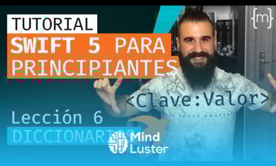 SWIFT 5 Curso de Swift para PRINCIPIANTES DICCIONARIOS Lección 6 2020 MoureDev