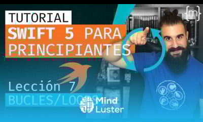 SWIFT 5 Curso de Swift para PRINCIPIANTES BUCLE FOR WHILE Lección 7 2020 MoureDev