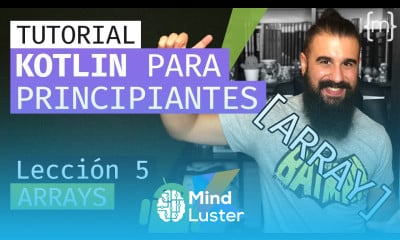 KOTLIN Curso ANDROID desde CERO ARRAYS ARREGLOS Lección 5 2020 Español MoureDev