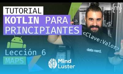 KOTLIN Curso ANDROID desde CERO MAPS DICCIONARIOS Lección 6 2020 Español MoureDev
