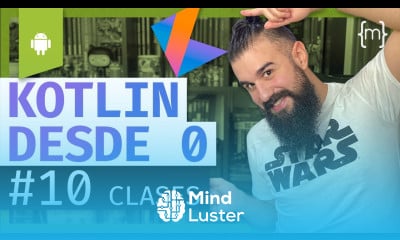 KOTLIN Curso ANDROID desde CERO CLASES Lección 10 2020