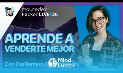 Aprende a VENDERTE MEJOR Con Eva Rentero  HackerLIVE 26
