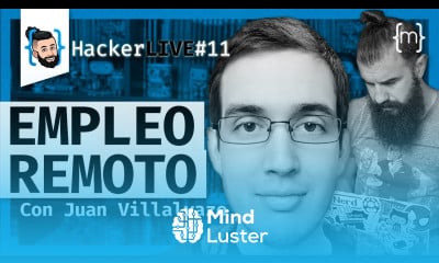 TELETRABAJO o TRABAJO REMOTO Desafíos y Oportunidades Con Juan Villalvazo  HackerLIVE 11