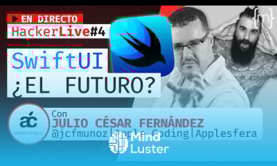 SWIFTUI  Futuro de las apps Apple Con JULIO CÉSAR FDEZ applecoding  MoureDev HackerLIVE 4