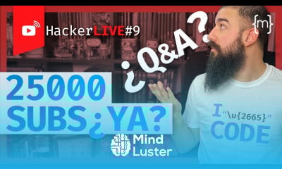 Especial 25 000 SUSCRIPTORES ¿Tan pronto  Preguntas de la comunidad  HackerLIVE 9