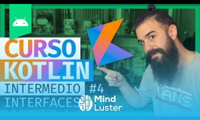 Curso ANDROID INTERFACES en KOTLIN 4