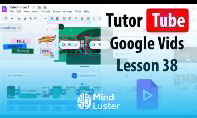 Google Vids Lesson 38 Full Screen Project Playback and Review
