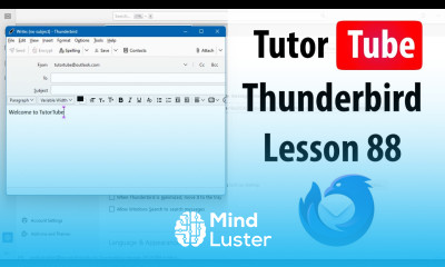 Lesson Lesson 88 Learn Thunderbird Lesson 88 View Mail HTML Source - Mind Luster