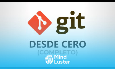 Curso de GIT desde CERO Completo