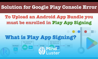 How to fix To Upload an Android App Bundle you must be enrolled in Play App Signing