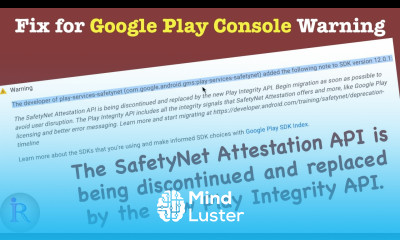 Fix The SafetyNet Attestation API is being discontinued and replaced by the new Play Integrity API