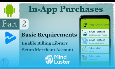 Android In App Purchases Part2 Add Billing Library Setup Google Payments Merchant Account