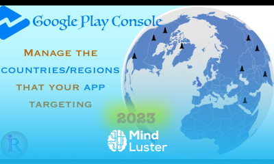 How to manage the app distribution country list in Google Play Console