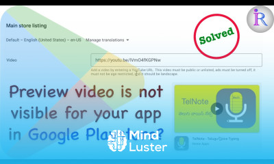 Why the Preview Video is not displayed for my app in Google Playstore
