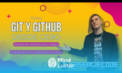 GIT Y GITHUB desde cero Curso tutorial completo gratis por Sergie Code