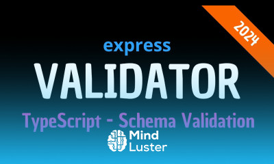 Tutorial Node js TypeScript Express Validator Chain vs Schema Validation