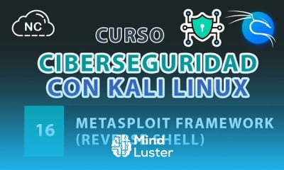 Curso de Ciberseguridad con Kali Linux Metasploit Framework Reverse Shell