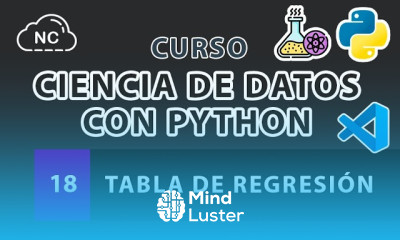 Curso de Ciencia de Datos con Python Tabla de regresión 18
