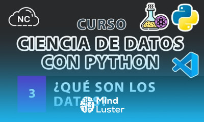 Curso de Ciencia de Datos con Python ¿Qué Son los Datos 3