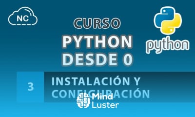Curso de Python desde 0 Instalación y Configuración 3