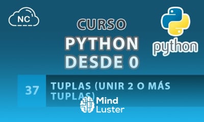 Curso de Python desde 0 Tuplas Unir 2 o Más Tuplas 37