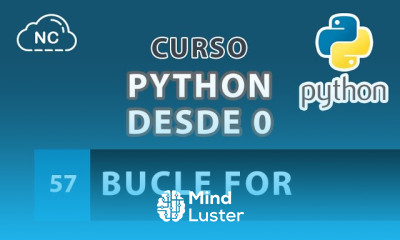 Learn Curso de Python desde 0 Bucle For 57 - Mind Luster