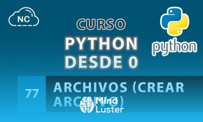 Learn Curso de Python desde 0 Archivos Crear Archivo 77 - Mind Luster