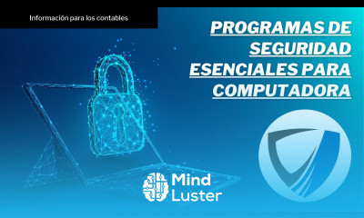 Programas de Seguridad Esenciales para Computadora