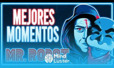 Resumen y Mejores Momentos de la Temporada 1 de MR ROBOT  Hacking Ciberseguridad 