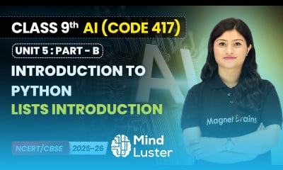 Lists Introduction Introduction to Python Class 9 AI Unit 5 CODE 417 Part B CBSE 2025 26