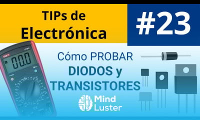 ¡DESCUBRE los SECRETOS para MEDIR diodos y TRANSISTORES Tips de Electrónica