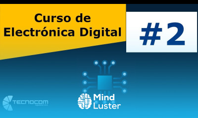 Cuando usar un Interruptor DIGITAL y que es un FLIP FLOP Curso de Electrónica Digital 2