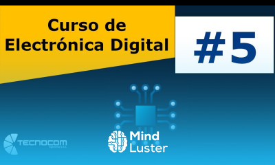 COMO funciona un Contador DIGITAL Curso de Electrónica Digital 5